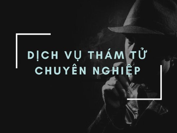 Tín Phát Cung Cấp Nhiều Dịch Vụ Thám Tử Khác Nhau Cho Doanh Nghiệp