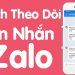 Cách theo dõi Zalo người khác bằng điện thoại không cần mật khẩu