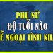 Phụ nữ tuổi nào dễ ngoại tình nhất?