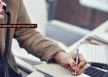 Những cách giúp nghe lại cuộc gọi chưa ghi âm cực kỳ hay ?