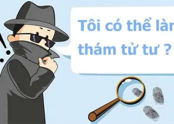 Thuê thám tử tư Nhu cầu càng ngày gia tăng và xu hướng mới